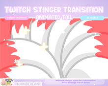 Load image into Gallery viewer, Animated Twitch Stinger Transition - Animated Tail / Nine Tail Fox / Cat Tail / Animal Tail
