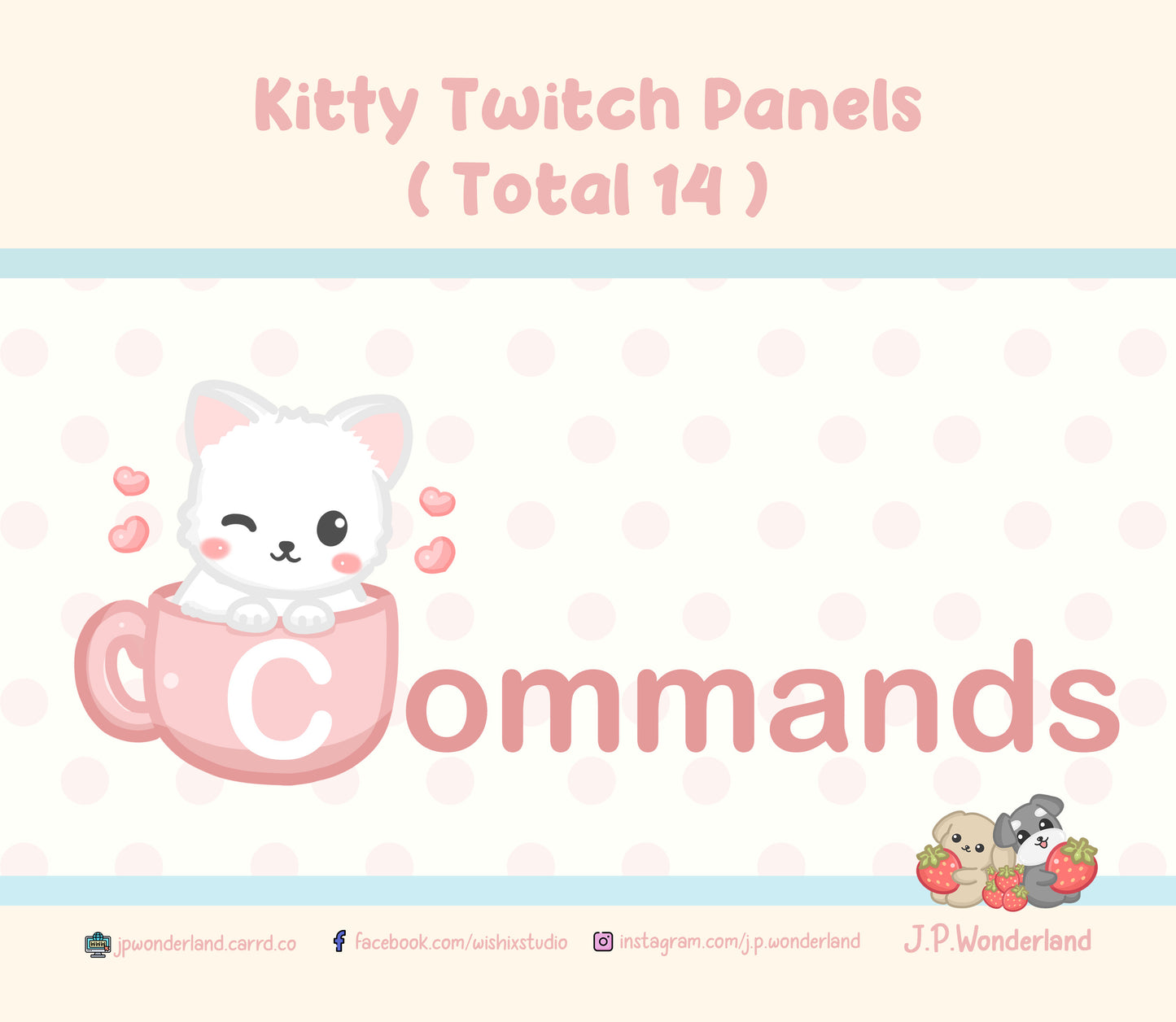 Kitty Twitch Panels (Total 14 Panels) by JPWonderland