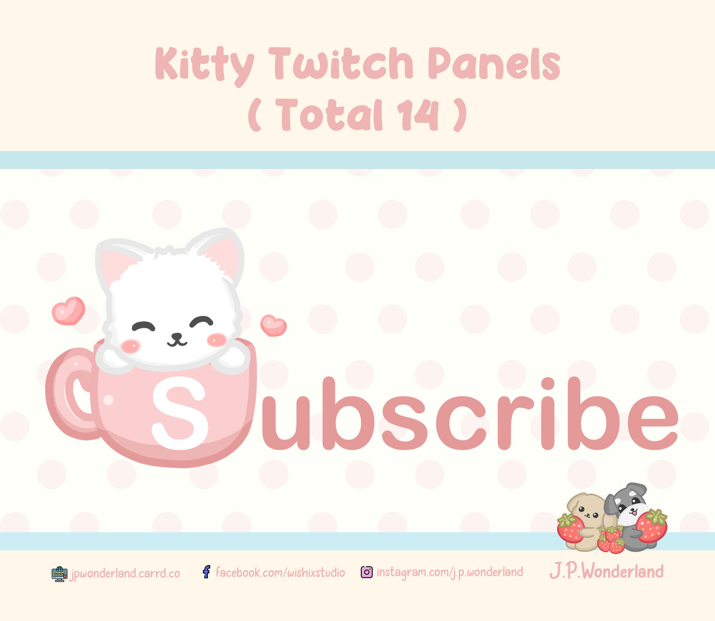 Kitty Twitch Panels (Total 14 Panels) by JPWonderland